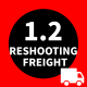 Freight reshooting special